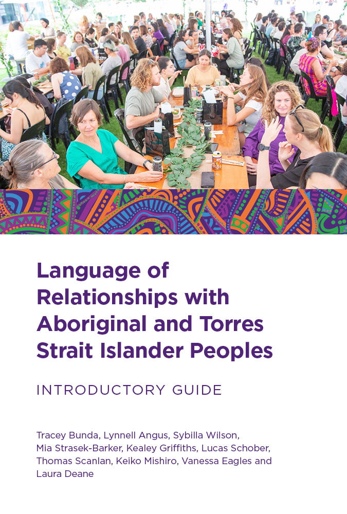 Cover of The Language of Relationships with Aboriginal and Torres Strait Islander Peoples - Introductory Guide