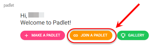 the join a padlet button is highlighted