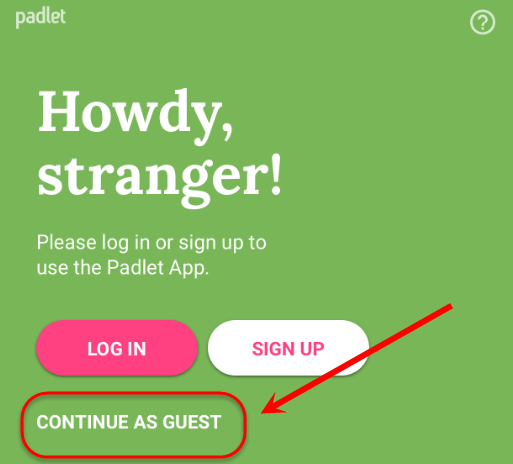 the continue as guest button is highlighted