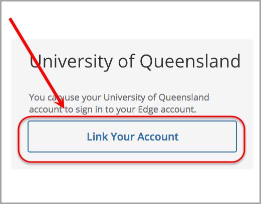 in university of queensland section, link your account option selected