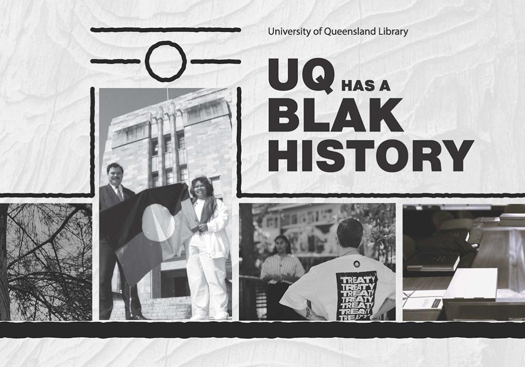 selection of photos from uq has a blak history