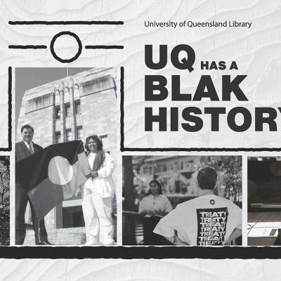 selection of photos from uq has a blak history