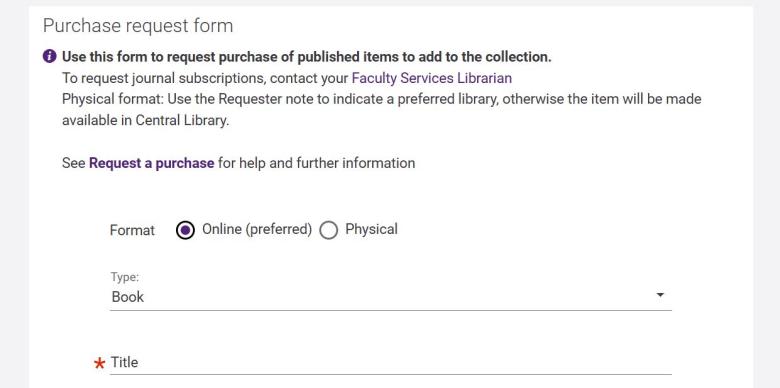 Purchase request form with instructions and form fields such as Item type, Format (physical or online), Title and Author.